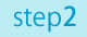 step2