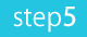 step5